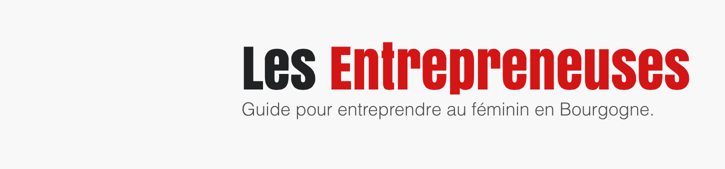 Les Entrepreneuses, en Bourgogne